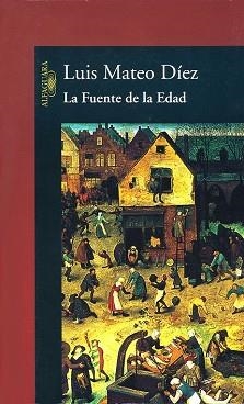 FUENTE DE LA EDAD, LA | 9788420465296 | MATEO DIEZ, LUIS | Llibreria Aqualata | Comprar llibres en català i castellà online | Comprar llibres Igualada