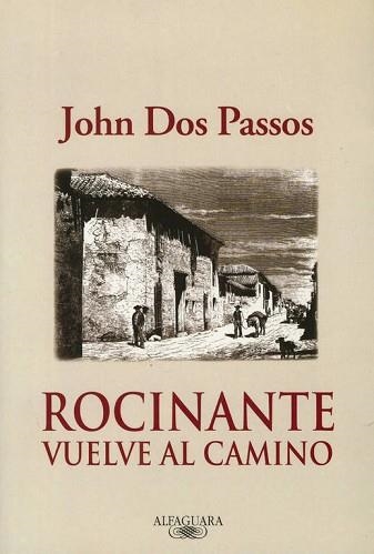 ROCINANTE VUELVE AL CAMINO | 9788420465197 | DOS PASSOS, JOHN | Llibreria Aqualata | Comprar llibres en català i castellà online | Comprar llibres Igualada