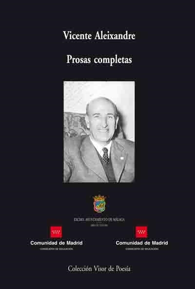 PROSAS COMPLETAS. ALEIXANDRE | 9788475229584 | ALEIXANDRE, VICENTE (ED. A. DUQUE AMUSCO) | Llibreria Aqualata | Comprar llibres en català i castellà online | Comprar llibres Igualada