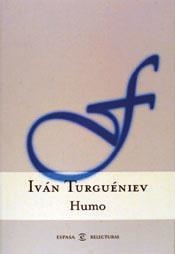 HUMO (RELECTURAS) | 9788467004069 | TURGUENIEV, IVAN | Llibreria Aqualata | Comprar llibres en català i castellà online | Comprar llibres Igualada