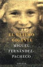 ULTIMO GIGANTE, EL (LAS TRES EDADES 99) | 9788478446872 | FERNANDEZ PACHECO, MIGUEL | Llibreria Aqualata | Comprar llibres en català i castellà online | Comprar llibres Igualada