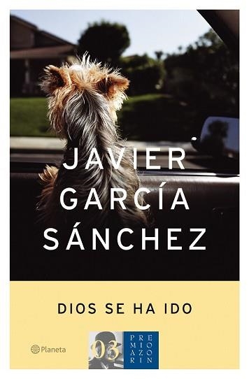 DIOS SE HA IDO (AUTORES ESPAÑOLES E IBEROAMERICANOS) | 9788408046295 | GARCIA SANCHEZ, JAVIER | Llibreria Aqualata | Comprar llibres en català i castellà online | Comprar llibres Igualada