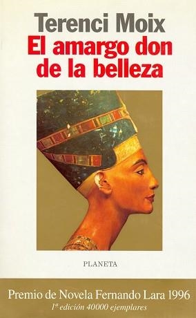 AMARGO DON DE LA BELLEZA, EL (AUTORES ESPAÑOLES E IBEROAMERI | 9788408047674 | MOIX, TERENCI | Llibreria Aqualata | Comprar llibres en català i castellà online | Comprar llibres Igualada