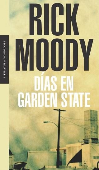 DIAS DE GARDEN STATE (LITERATURA 208) | 9788439709800 | MOODY, RICK | Llibreria Aqualata | Comprar llibres en català i castellà online | Comprar llibres Igualada