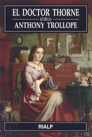 DOCTOR THORNE, EL | 9788432134548 | TROLLOPE, ANTHONY | Llibreria Aqualata | Comprar llibres en català i castellà online | Comprar llibres Igualada