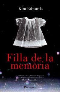 FILLA DE LA MEMORIA (LES ALES ESTESES 214) | 9788479010720 | EDWARDS, KIM | Llibreria Aqualata | Comprar llibres en català i castellà online | Comprar llibres Igualada