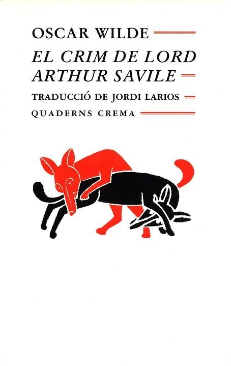 CRIM DE LORD ARTHUR SAVILE, EL (MINIMA 55) | 9788477271376 | WILDE, OSCAR | Llibreria Aqualata | Comprar libros en catalán y castellano online | Comprar libros Igualada