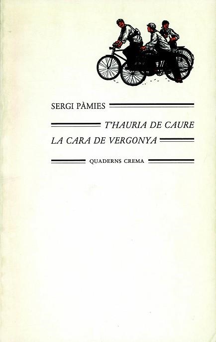 T'HAURIA DE CAURE LA CARA DE VERGONYA (MINIMA 21) | 9788485704859 | PAMIES, SERGI | Llibreria Aqualata | Comprar llibres en català i castellà online | Comprar llibres Igualada