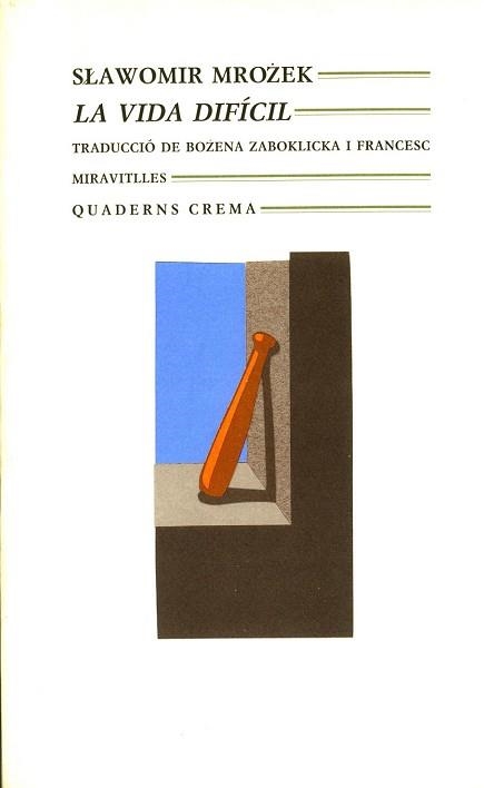 VIDA DIFICIL, LA (MINIMA 41) | 9788477271406 | MROZEK, SLAWOMIR | Llibreria Aqualata | Comprar llibres en català i castellà online | Comprar llibres Igualada