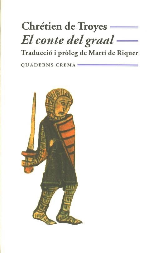 CONTE DEL GRAAL (MINIMA 21) | 9788477270492 | TROYES, CHRETIEN DE | Llibreria Aqualata | Comprar llibres en català i castellà online | Comprar llibres Igualada