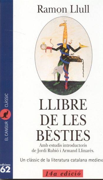 LLIBRE DE LES BESTIES (EL CANGUR 189) | 9788429740721 | LLULL, RAMON | Llibreria Aqualata | Comprar llibres en català i castellà online | Comprar llibres Igualada