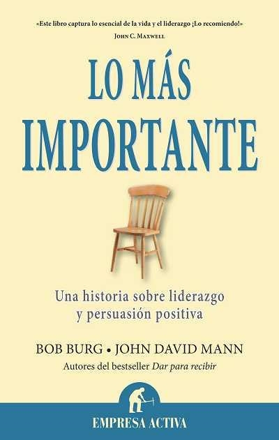 LO MÁS IMPORTANTE | 9788492452880 | BURG, BOB / MANN, JOHN DAVID | Llibreria Aqualata | Comprar llibres en català i castellà online | Comprar llibres Igualada