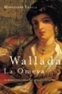 WALLADA, LA OMEYA (NOVELA HISTORICA) | 9788427029330 | LASALA, MADGALENA | Llibreria Aqualata | Comprar llibres en català i castellà online | Comprar llibres Igualada