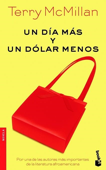 UN DIA MAS Y UN DOLAR MENOS (BOOKET 2126) | 9788432216442 | MCMILLAN, TERRY | Llibreria Aqualata | Comprar llibres en català i castellà online | Comprar llibres Igualada