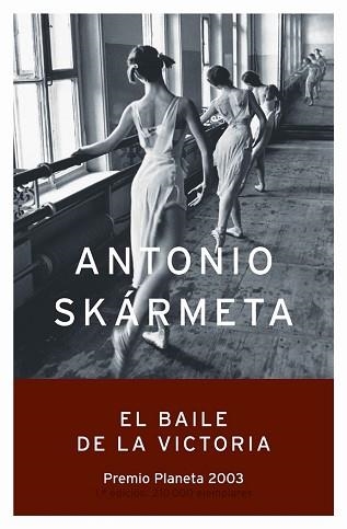 BAILE DE LA VICTORIA, EL (AUTORES ESPAÑOLES E IBEROAMERICANO | 9788408050049 | SKARMETA, ANTONIO | Llibreria Aqualata | Comprar llibres en català i castellà online | Comprar llibres Igualada