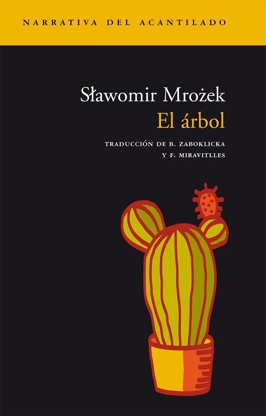 ARBOL, EL (NARRATIVA DEL ACANTILADO 58) | 9788496136373 | MROZEK, SLAWOMIR | Llibreria Aqualata | Comprar llibres en català i castellà online | Comprar llibres Igualada