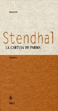 CARTUJA DE PARMA, LA (BIBLIOTECA UNIVERSAL 19) | 9788424926922 | STENDHAL | Llibreria Aqualata | Comprar llibres en català i castellà online | Comprar llibres Igualada