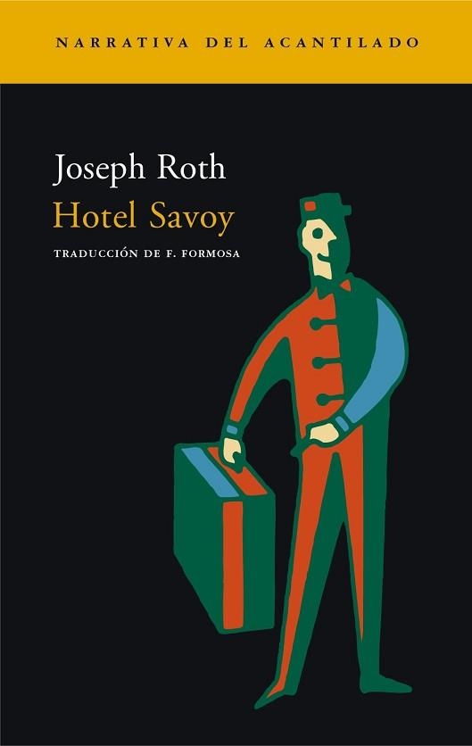 HOTEL SAVOY (NARRATIVA DEL ACANTILADO 61) | 9788496136496 | ROTH, JOSEPH | Llibreria Aqualata | Comprar llibres en català i castellà online | Comprar llibres Igualada