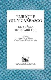 SEÑOR DE BEMBIBRE, EL (AUSTRAL 546) | 9788467013788 | GIL Y CARRASCO, ENRIQUE | Llibreria Aqualata | Comprar llibres en català i castellà online | Comprar llibres Igualada