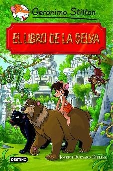 LIBRO DE LA SELVA, EL (STILTON ADAPTADO) | 9788408102137 | STILTON, GERONIMO | Llibreria Aqualata | Comprar llibres en català i castellà online | Comprar llibres Igualada