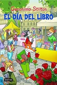 DÍA DEL LIBRO, EL | 9788408111375 | STILTON, GERONIMO | Llibreria Aqualata | Comprar llibres en català i castellà online | Comprar llibres Igualada