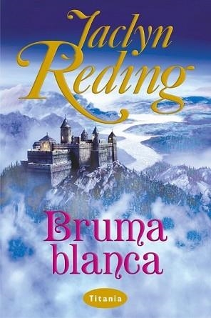 BRUMA BLANCA | 9788495752338 | READING, JACLYN | Llibreria Aqualata | Comprar llibres en català i castellà online | Comprar llibres Igualada