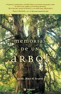 MEMORIAS DE UN ARBOL | 9788478711482 | MINA DI SOSPIRO, GUIDO | Llibreria Aqualata | Comprar llibres en català i castellà online | Comprar llibres Igualada