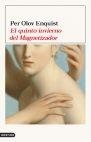 QUINTO INVIERNO DEL MAGNETIZADOR, EL (ANCORA Y DELFIN 998) | 9788423336432 | OLOV, PER | Llibreria Aqualata | Comprar llibres en català i castellà online | Comprar llibres Igualada