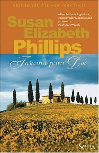 TOSCANA PARA DOS (SEDA) | 9788466613972 | PHILLIPS, SUSAN ELIZABETH | Llibreria Aqualata | Comprar llibres en català i castellà online | Comprar llibres Igualada