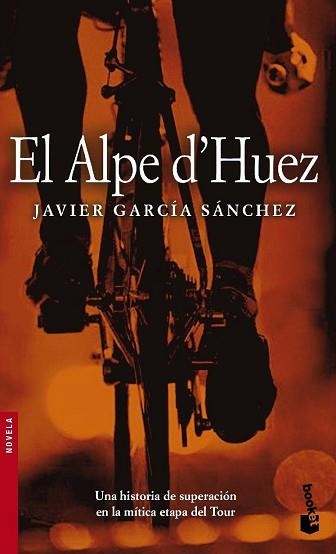 ALPE D'HUEZ, EL (BOOKET 2151) | 9788408053378 | GARCIA, JAVIER | Llibreria Aqualata | Comprar llibres en català i castellà online | Comprar llibres Igualada