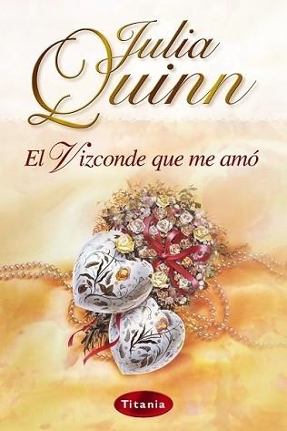 VIZCONDE QUE ME AMO (ROMANTICA) | 9788495752512 | QUINN, JULIA | Llibreria Aqualata | Comprar llibres en català i castellà online | Comprar llibres Igualada