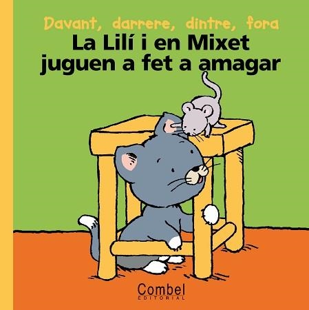 LILI I EN MIXET JUGUEN A FET A AMAGAR (PARAULES MENUDES) | 9788478645114 | DELVAL, MARIE-HELENE | Llibreria Aqualata | Comprar llibres en català i castellà online | Comprar llibres Igualada