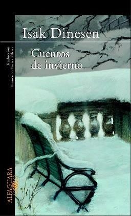 CUENTOS DE INVIERNO | 9788420427348 | DINESEN, ISAK | Llibreria Aqualata | Comprar libros en catalán y castellano online | Comprar libros Igualada