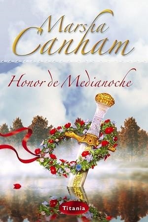 HONOR DE MEDIANOCHE | 9788495752680 | CANHAM, MARSHA | Llibreria Aqualata | Comprar llibres en català i castellà online | Comprar llibres Igualada