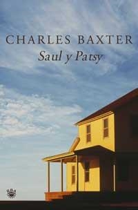 SAUL Y PATSY | 9788478712069 | BAXTER, CHARLES | Llibreria Aqualata | Comprar libros en catalán y castellano online | Comprar libros Igualada