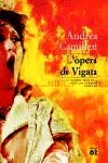 OPERA DE VIGATA, L' (MILLORS OBRES DE LA LIT. UNIVERSAL 157) | 9788429755169 | CAMILLERI, ANDREA | Llibreria Aqualata | Comprar llibres en català i castellà online | Comprar llibres Igualada