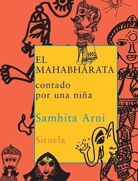 MAHABHARATA CONTADO POR UNA NIÑA (LAS TRES EDADES 118) | 9788478447275 | ARNI, SAMHITA | Llibreria Aqualata | Comprar llibres en català i castellà online | Comprar llibres Igualada