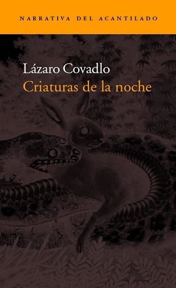 CRIATURAS DE LA NOCHE (NARRATIVA 79) | 9788496136885 | COVADLO, LAZARO | Llibreria Aqualata | Comprar llibres en català i castellà online | Comprar llibres Igualada