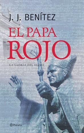 PAPA ROJO, EL. LA GLORIA DEL OLVIDO | 9788408057314 | BENITEZ, J.J | Llibreria Aqualata | Comprar llibres en català i castellà online | Comprar llibres Igualada