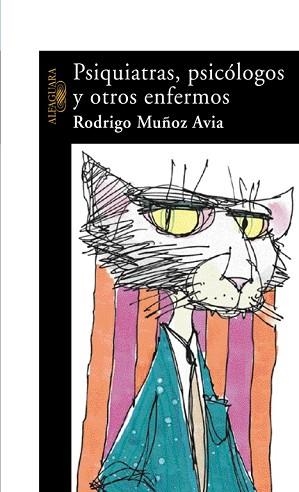 PSIQUIATRAS, PSICOLOGOS Y OTROS ENFERMOS | 9788420467399 | MUÑOZ AVIA, RODRIGO | Llibreria Aqualata | Comprar libros en catalán y castellano online | Comprar libros Igualada