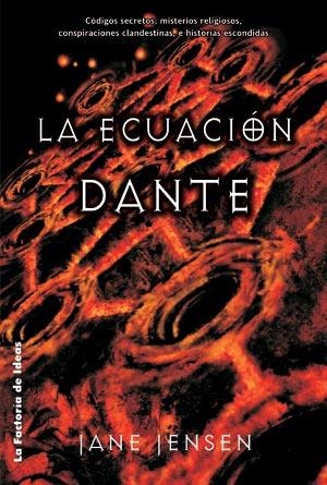 ECUACION DANTE, LA (THRILLER) | 9788498000719 | JENSEN, JANE | Llibreria Aqualata | Comprar libros en catalán y castellano online | Comprar libros Igualada