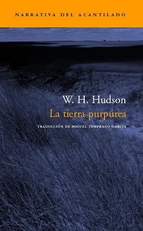 TIERRA PURPUREA (NARRATIVA 81) | 9788496136953 | HUDSON, W.H. | Llibreria Aqualata | Comprar llibres en català i castellà online | Comprar llibres Igualada