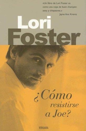 COMO RESISTIRSE A JOE (SEDA) | 9788466620055 | FOSTER, LORI | Llibreria Aqualata | Comprar llibres en català i castellà online | Comprar llibres Igualada