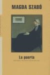 PUERTA, LA (LITERATURA 257) | 9788439710875 | SZABO, MAGDA | Llibreria Aqualata | Comprar llibres en català i castellà online | Comprar llibres Igualada