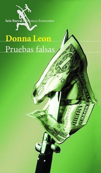 PRUEBAS FALSAS (BIB. FORMENTOR) | 9788432227837 | LEON, DONNA | Llibreria Aqualata | Comprar llibres en català i castellà online | Comprar llibres Igualada