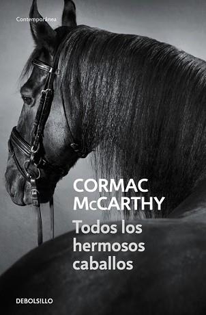 TODOS LOS HERMOSOS CABALLOS (CONTEMPORANEA) | 9788497936040 | MCCARTHY, CORMAC | Llibreria Aqualata | Comprar llibres en català i castellà online | Comprar llibres Igualada