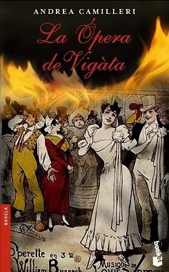 OPERA DE VIGATA, LA (BOOKET 2185) | 9788423336883 | CAMILLERI, ANDREA | Llibreria Aqualata | Comprar llibres en català i castellà online | Comprar llibres Igualada