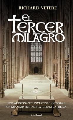 TERCER MILAGRO, EL | 9788432296529 | VETERE, RICHARD | Llibreria Aqualata | Comprar llibres en català i castellà online | Comprar llibres Igualada