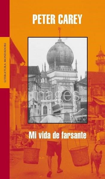 MI VIDA DE FARSANTE (LITERATURA 266) | 9788439711704 | CAREY, PETER | Llibreria Aqualata | Comprar llibres en català i castellà online | Comprar llibres Igualada