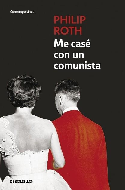 ME CASE CON UN COMUNISTA (CONTEMPORANEA 380-2) | 9788497936095 | ROTH, PHILIP | Llibreria Aqualata | Comprar libros en catalán y castellano online | Comprar libros Igualada